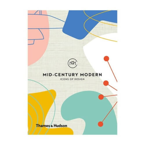 Mid-Century Modern: Icons of Design